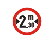 Accesul interzis vehiculelor cu latimea mai mare de 2,30 m